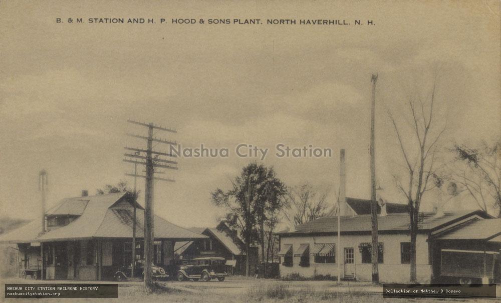 Postcard: Boston & Maine Station and H. P. Hood & Sons Plant, North Haverhill, New Hampshire